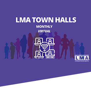 LMA Town Halls
